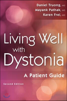 Living Well with Dystonia: A Patient Guide