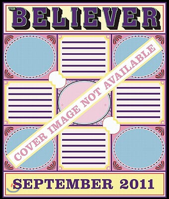 The Believer, Issue 83: September 2011