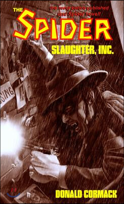 The Spider: Slaughter, Inc.