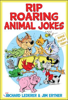 Rip Roaring Animal Jokes