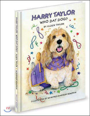 Harry Taylor: Who Dat Dog?