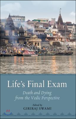 Life’s Final Exam