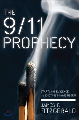 The 9/11 Prophecy