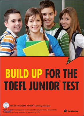 Build Up for the TOEFL Junior test ( CD없음 )