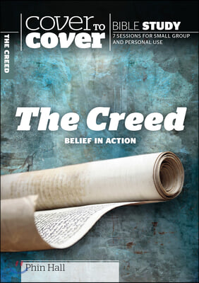 The Creed: Belief in Action