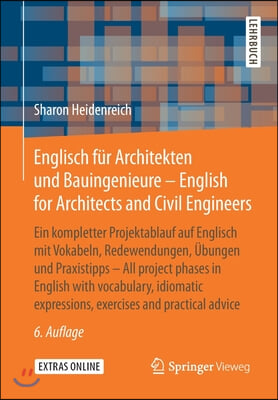 Englisch Fur Architekten Und Bauingenieure - English for Architects and Civil Engineers: Ein Kompletter Projektablauf Auf Englisch Mit Vokabeln, Redew