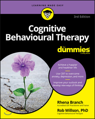 Cognitive Behavioural Therapy for Dummies