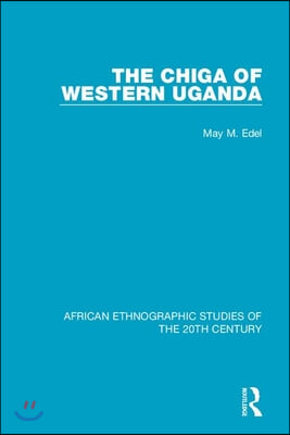 Chiga  of Western Uganda