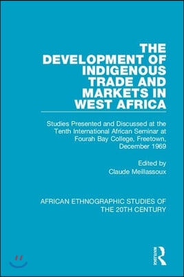 Development of Indigenous Trade and Markets in West Africa
