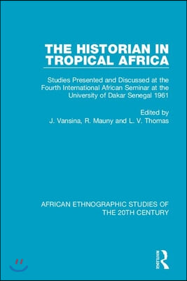 Historian in Tropical Africa