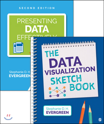 Bundle: Evergreen: Presenting Data Effectively, 2e + Evergreen: Data Visualization Sketchbook (Spiral)