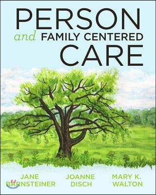 Person and Family Centered Care, 2014 AJN Award Recipient