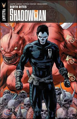 Shadowman Volume 1: Birth Rites