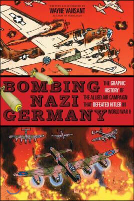 Bombing Nazi Germany