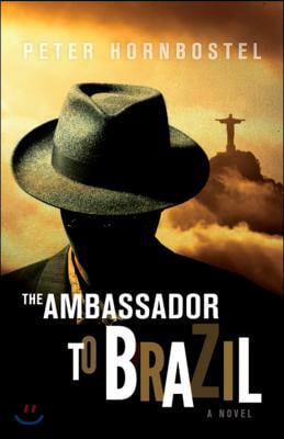The Ambassador to Brazil