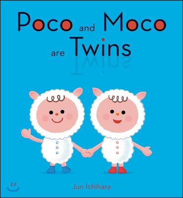 Poco and Moco Are Twins