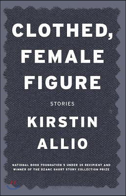 Clothed, Female Figure: Stories