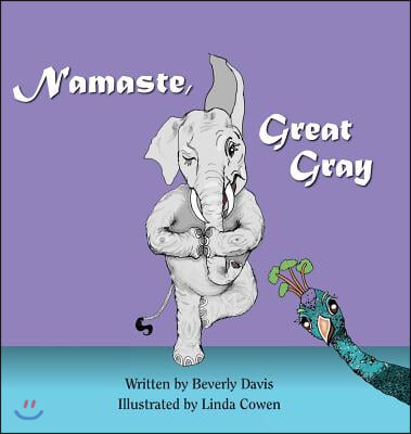 Namaste, Great Gray