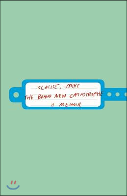 The Brand New Catastrophe