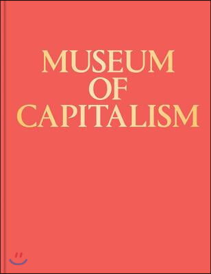 Museum of Capitalism