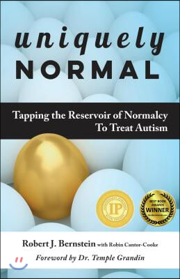 Uniquely Normal: Tapping the Reservoir of Normalcy to Treat Autism