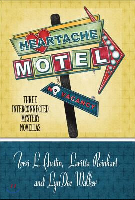 Heartache Motel