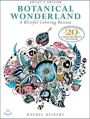 Botanical Wonderland: A Blissful Coloring Retreat: A Curated Collection - 20 Large Art Prints to Color