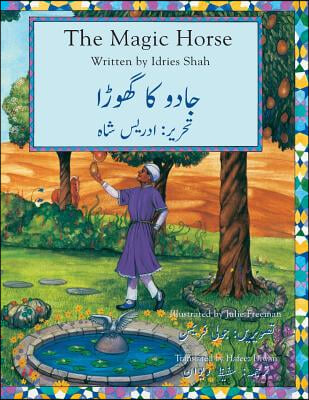 The Magic Horse: English-Urdu Edition