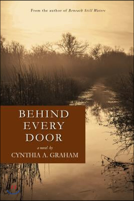 Behind Every Door: A Novel Volume 2