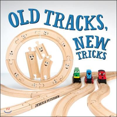 Old Tracks, New Tricks