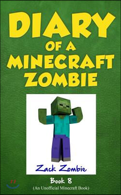 Diary of a Minecraft Zombie Book 8: Back to Scare School