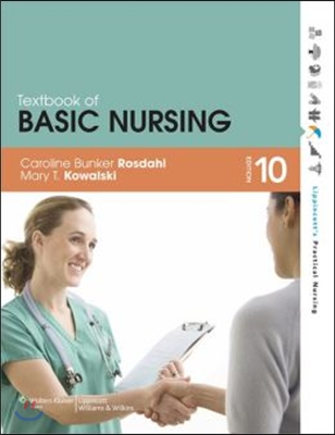 Textbook of Basic Nursing, 10th Ed. + Workbook + Roach's Introductory Clinical Pharmacology, 9th Ed. + Henke's Med-Math, 7th Ed. + Lippincott's Photo Atlas of Medication Administration