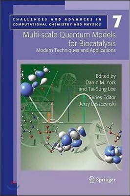 Multi-Scale Quantum Models for Biocatalysis: Modern Techniques and Applications