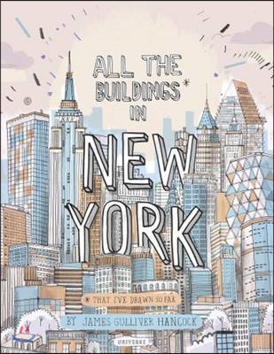 All the Buildings in New York: That I&#39;ve Drawn So Far