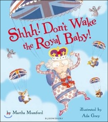 Shh! Don't Wake the Royal Baby