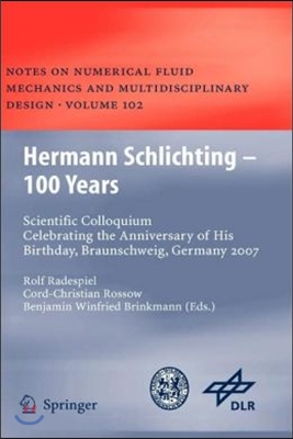 Hermann Schlichting ? 100 Years