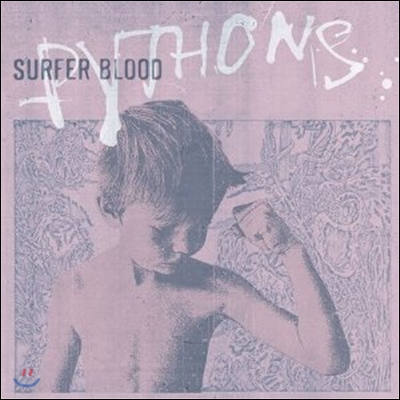 Surfer Blood - Pythons   