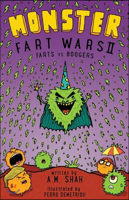 Monster Fart Wars: Farts vs. Boogers: Book 2