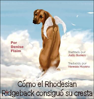 C?mo El Rhodesian Ridgeback Consigui? Su Cresta