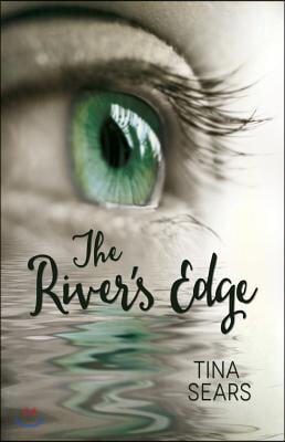 The River's Edge