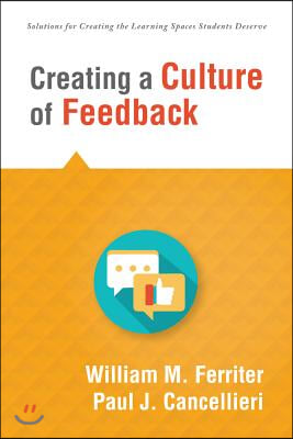 Creating a Culture of Feedback: (Empower Students to Own Their Learning)