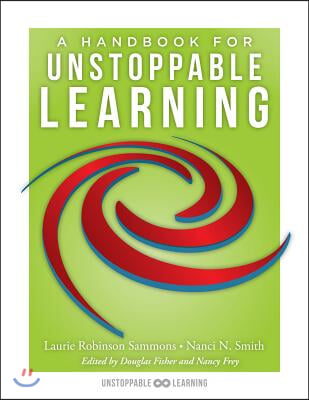 Handbook for Unstoppable Learning: (Make the Complexities of Unit and Lesson Design Manageable)