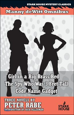Girl in a Big Brass Bed / The Spy Who Was 3 Feet Tall / Code Name Gadget