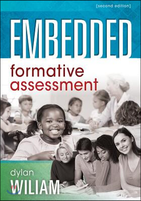 Embedded Formative Assessment: (Strategies for Classroom Assessment That Drives Student Engagement and Learning)