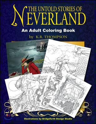 The Untold Stories of Neverland