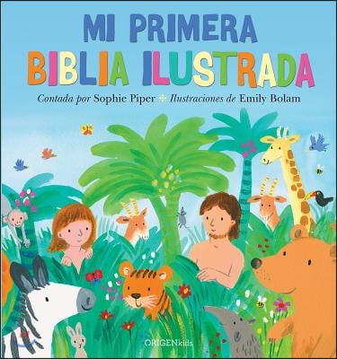 Mi Primera Biblia Ilustrada / My First Bible