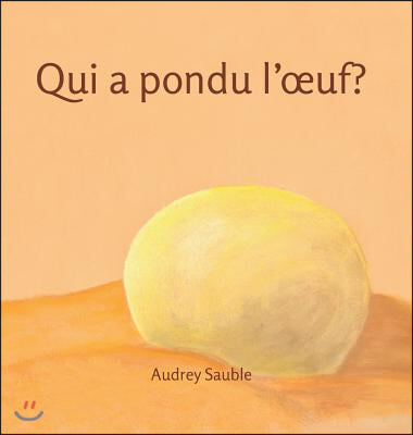 Qui a pondu l&#39;oeuf?