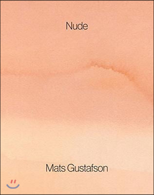 Mats Gustafson: Nude