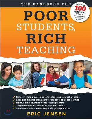 Handbook for Poor Students, Rich Teaching: (A Guide to Overcoming Adversity and Poverty in Schools)