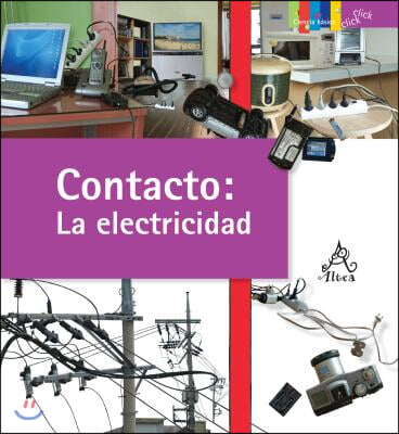 Contacto: La Electricidad / Contact: Electricity